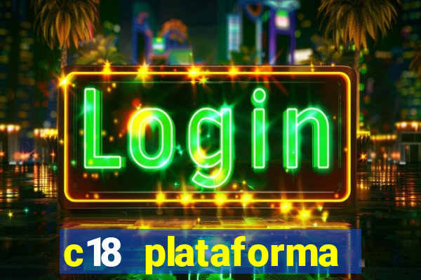 c18 plataforma login entrar